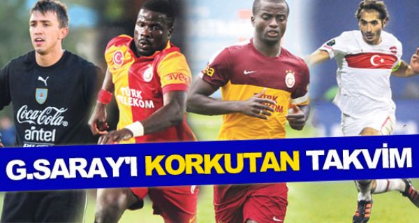 Galatasaray' korkutan takvim!